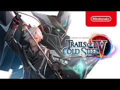 Legend of Heroes: Trails of Cold Steel IV - Nintendo Switch