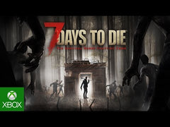 7 Days to Die - Xbox One